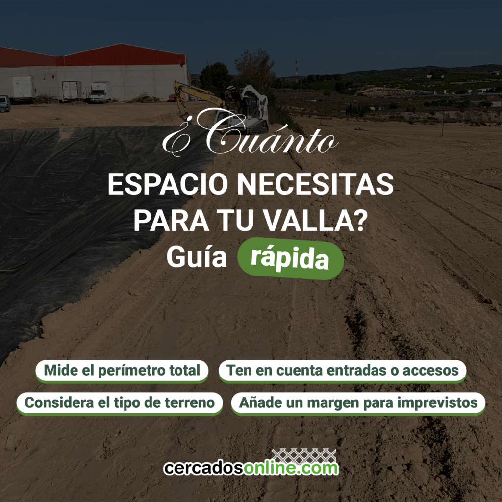 ¿Cuánto espacio necesitas para tu valla? Guía rápida