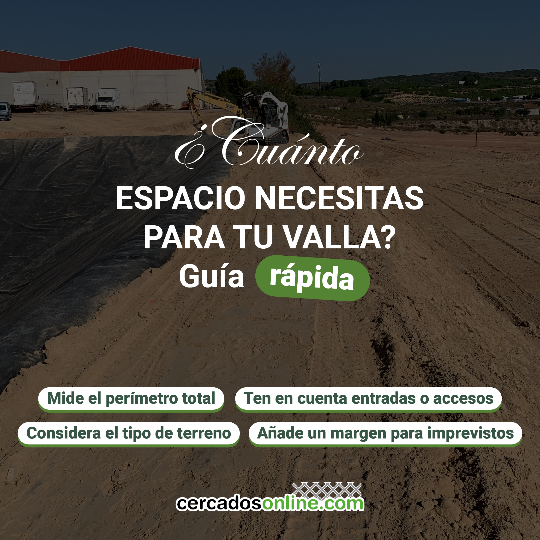 ¿Cuánto espacio necesitas para tu valla? Guía rápida