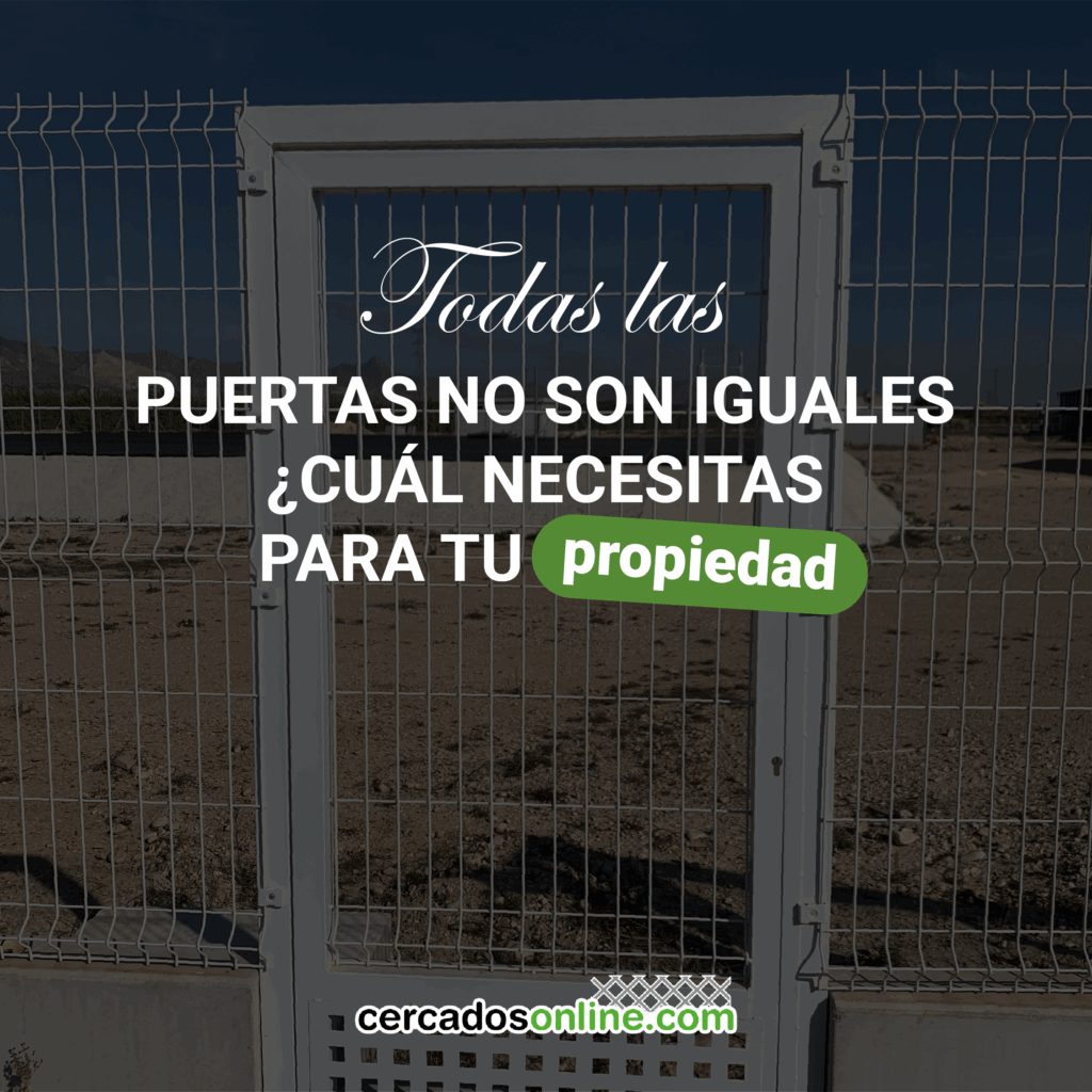 Todas las puertas no son iguales: ¿cuál necesitas para tu propiedad?