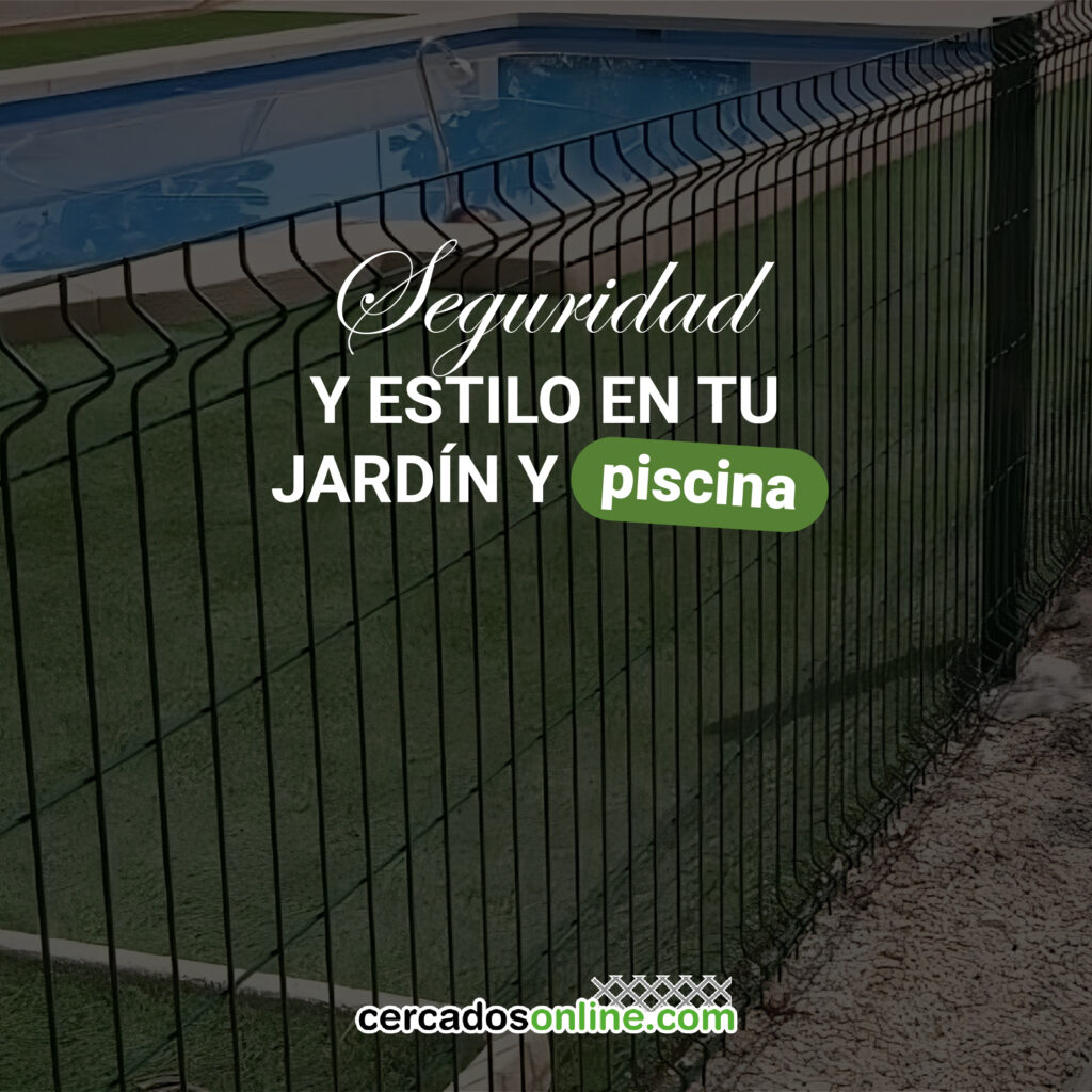 Seguridad y estilo en tu jardín y piscina