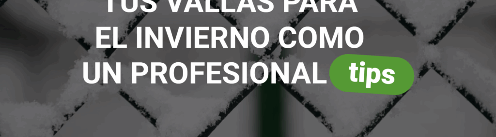 Vallas metálicas y humedad: 5 consejos para proteger tu vallado en invierno