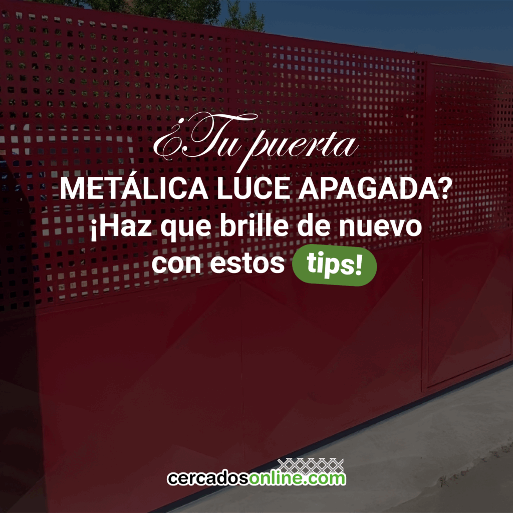 ¿Tu puerta metálica luce apagada? ¡Haz que brille de nuevo con estos tips!